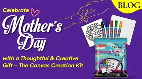 Mother's Day Gift – Canvas Creation Kit | Soni Officemate
