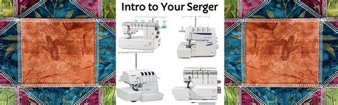 Intro to Your Serger February 2024, Northwest Sewing Center, Austin, 25 ...
