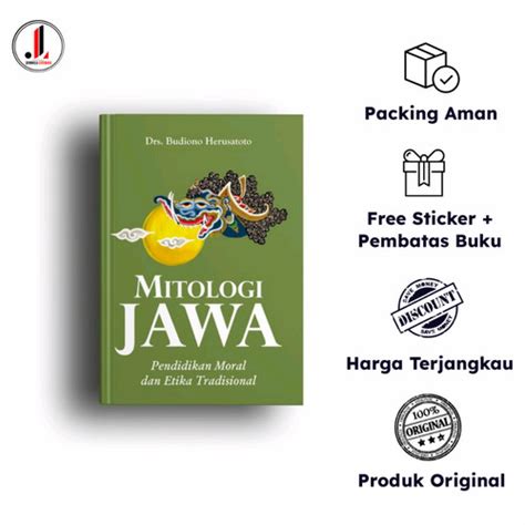 Jual Original - Mitologi Jawa: Pendidikan Moral dan Etika Tradisional ...