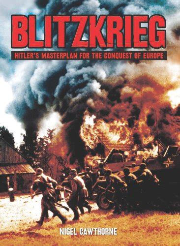 Buy Blitzkrieg: Hiter's Masterplan for the Conquest of Europe Book ...