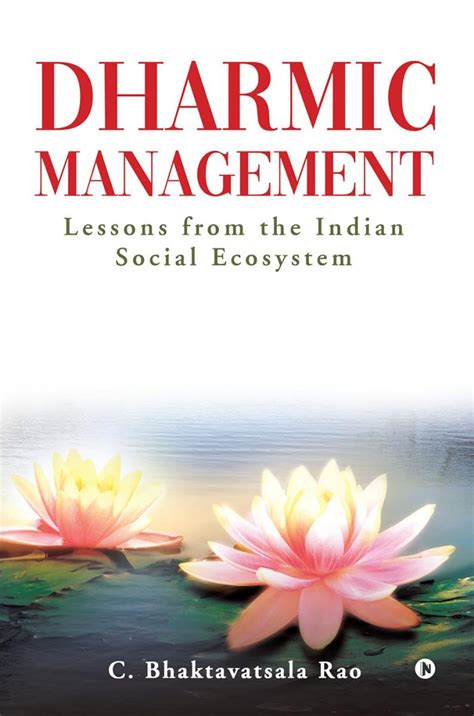Buy Dharmic Management : Lessons from the Indian Social Ecosystem Book ...