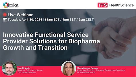 Innovative Functional Service Provider Solutions for Biopharma Growth ...