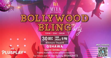 BOLLYWOOD & BHANGRA DJ PARTY AT OSHAWA, The Biltmore Theatre, Oshawa ...