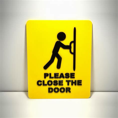Close Door Sign