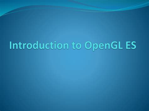 Image result for OpenGL ES