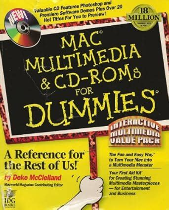 Buy Mac(r) Multimedia & CD–ROMs For Dummies(r) Interac tive Multimedia ...