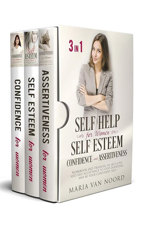 Self Help for Women: Self-Esteem, Confidence and Assertiveness (3 in 1 ...