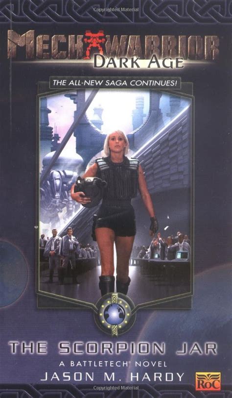 Mechwarrior: Dark Age #13: The Scorpion Jar: (A Battletech Novel) : LLC ...