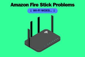 Amazon Fire Stick Connection Problems 的图像结果