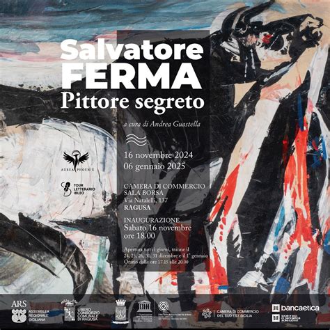 INAUGURAZIONE MOSTRA ~ IL PITTORE SEGRETO, SALVATORE FERMA, Camera di ...