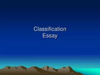 Image result for Classification Essay