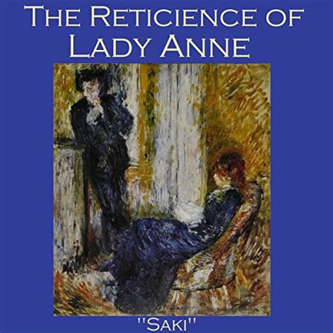 The Reticence of Lady Anne (Audio Download): Hector Hugh Munro, Cathy ...