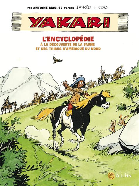 Amazon.in: Buy Yakari le petit sioux - yakari, l'encyclopédie : a la ...