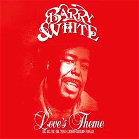 Buy Barry White Loves Theme - The Best Of The 20th Century Records ...