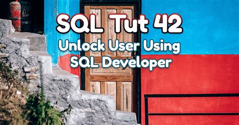 Image result for How to Unlock Connection in SQL Developer