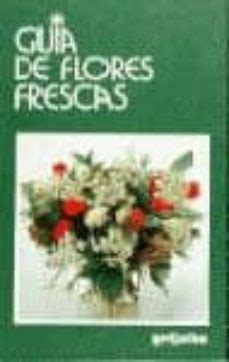 GUIA DE FLORES FRESCAS | GIORGIO BARASSI | Casa del Libro