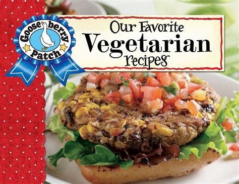 Our Favorite Vegetarian Recipes eBook by Gooseberry Patch | Official ...