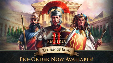 Age of Empires II: Definitive Edition - Return of Rome Expansion Will Bring Classic RTS Vibes ...