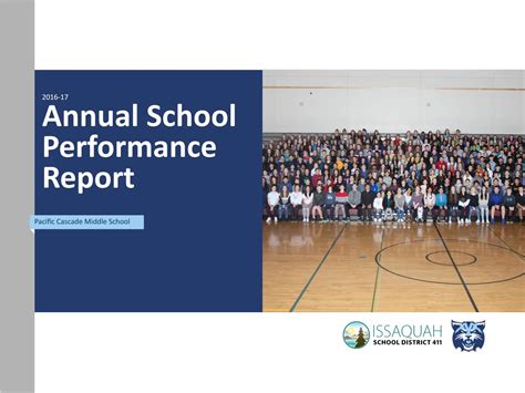 Pacific Cascade Middle School 2016-17 Annual School Performance Report ...