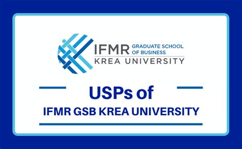 USPs of IFMR GSB KREA University