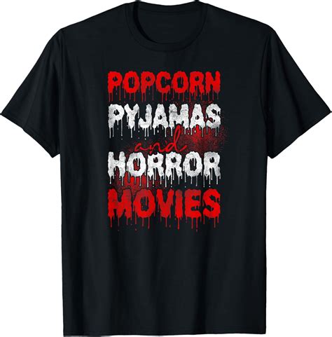 Scary Horror Movie Blood Popcorn Pajamas And Horror Movies T-Shirt ...