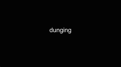 Image result for Dunging Script