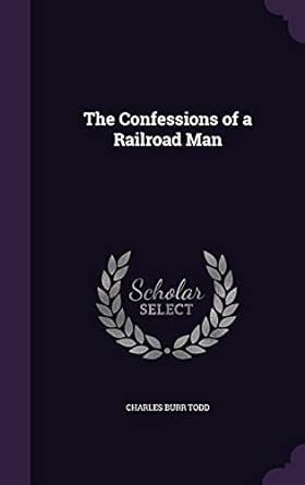 Buy The Confessions of a Railroad Man Book Online at Low Prices in ...