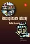 Housing Finance Industry: Global Scenario (Finance Series) : Lahiri ...