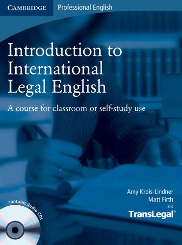 Buy Introduction to International Legal English Student's Book with ...