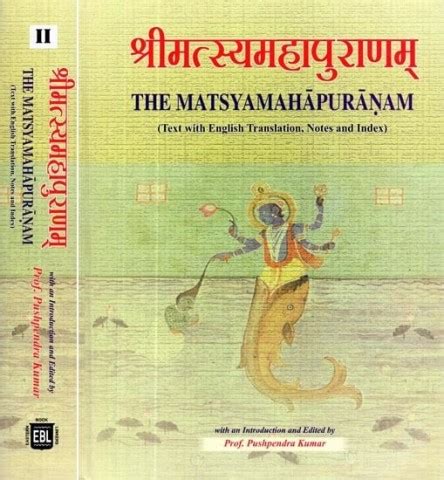 The Matsyamahapuranam (Text With English Translation, Notes and Index ...