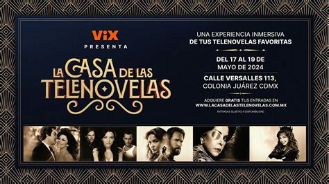 La Casa de las Telenovelas, Casa Versalles, Ciudad de México, 17 May to ...