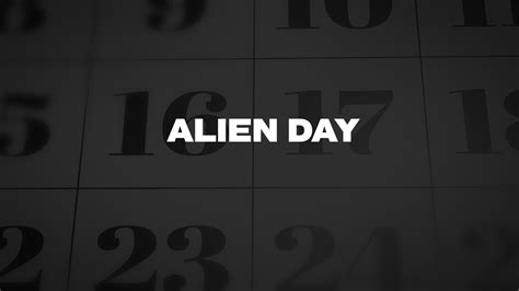 Image result for Alien Day 2022