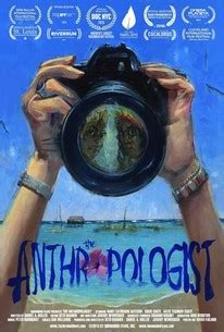 The Anthropologist | Rotten Tomatoes