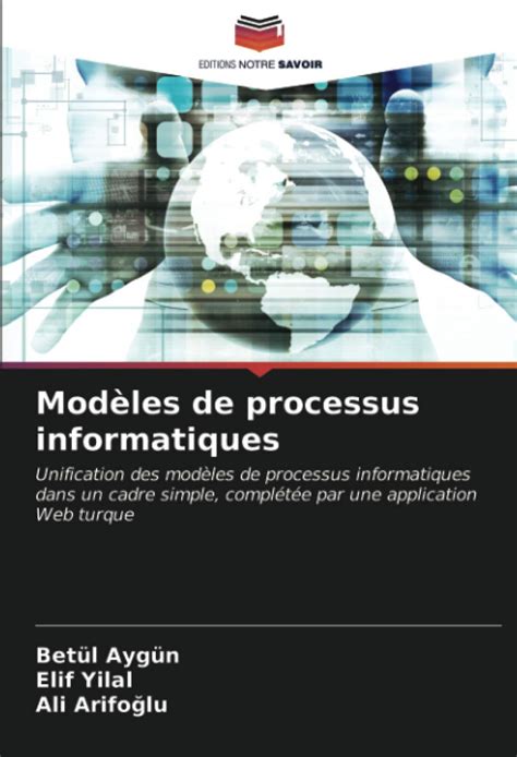 Modeles De Processus Informatiques Unification Des Modeles De Processus ...