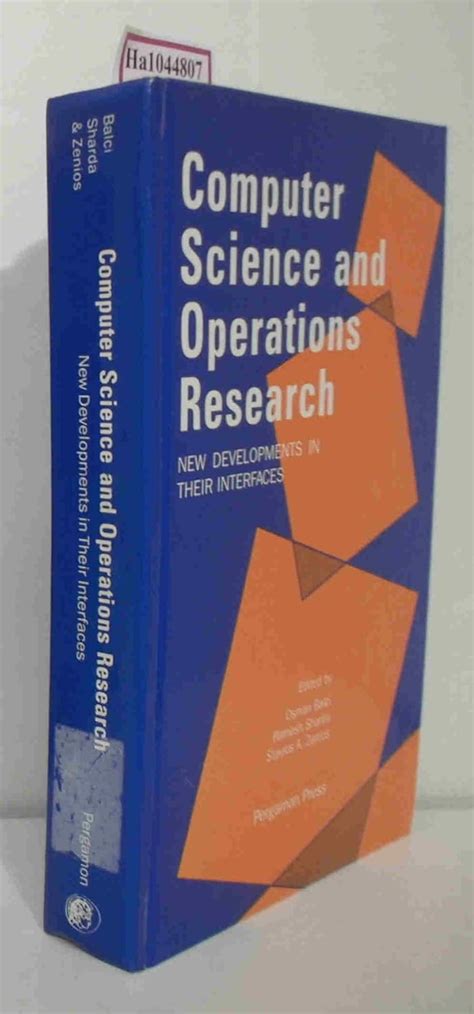 Buy Computer Science and Operations Research: New Developments in their ...