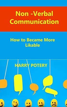 Buy Non -Verbal Communication: How to Became More Likable Book Online ...