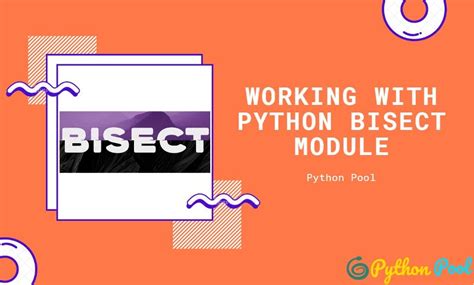 Image result for Bisect Python