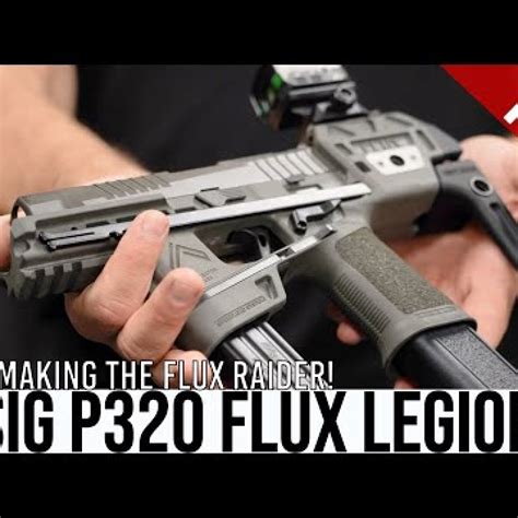 Meet SIG’s Version of the FLUX Raider: The NEW P320 Flux Legion ...