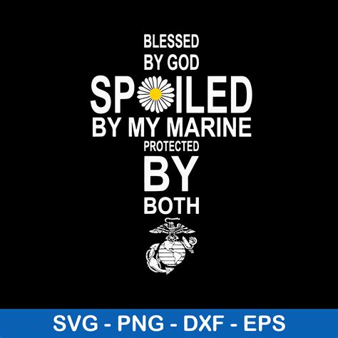 Blessed By God Spoiled By My Husband Protected By Both Svg, | Inspire ...