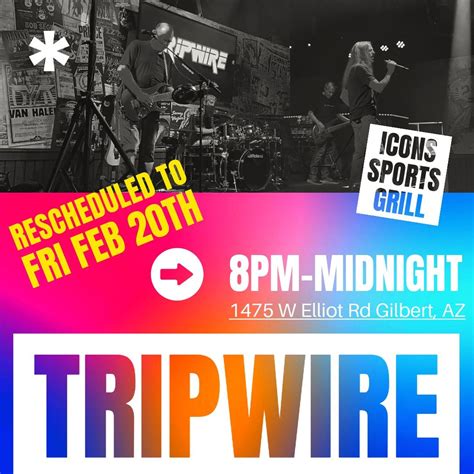 Tripwire @ Icons , Icons Sports Grill, 1475 W Elliot Rd Gilbert, AZ ...