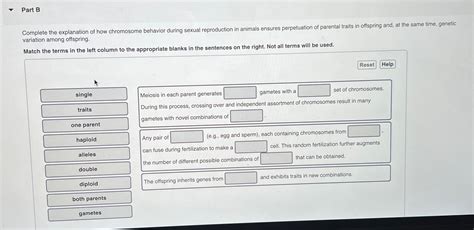 Solved Part BComplete the explanation of how chromosome | Chegg.com