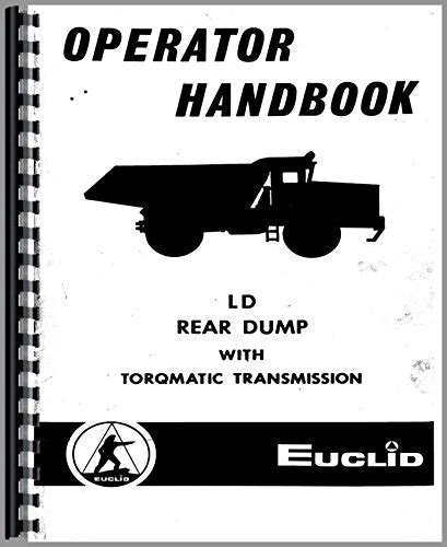 Operators Manual Euclid 201 LD Rear Dump Truck : Euclid: Amazon.in ...