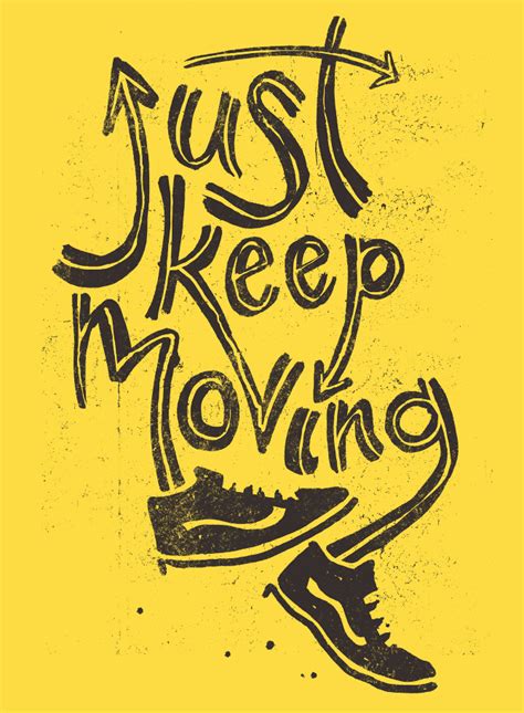 Just Keep Moving - Dad Is Learning
