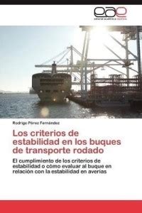Los Criterios de Estabilidad En Los Buques de Transporte Rodado: Buy ...
