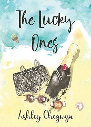 The Lucky Ones eBook : Chegwyn, Ashley: Amazon.in: Kindle Store