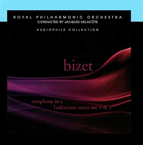 Bizet: Symphony in C, L'Arlésienne Suites Nos. 1 & 2: Royal ...