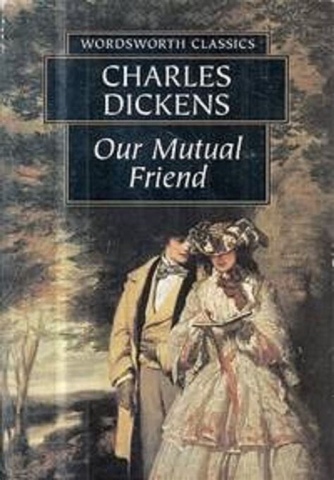 Our Mutual Friend eBook by Charles Dickens - EPUB | Rakuten Kobo Canada