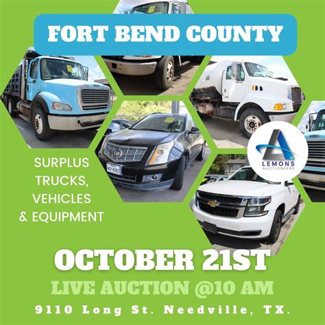 Fort Bend County Public Live Auction 🗓️ Saturday, October 21, 2023 📍 ...