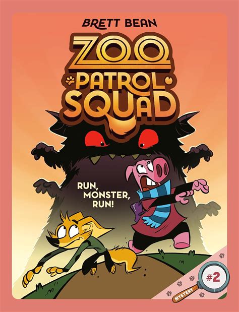 Run, Monster, Run! #2: A Graphic Novel (Zoo Patrol Squad) : Bean, Brett ...