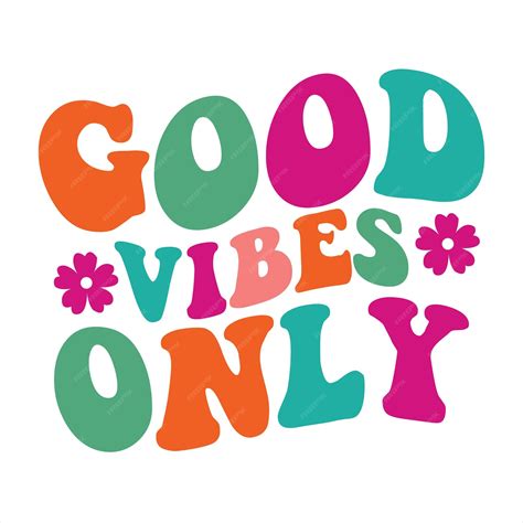 A colorful poster that says good vibes only. | Premium Vector